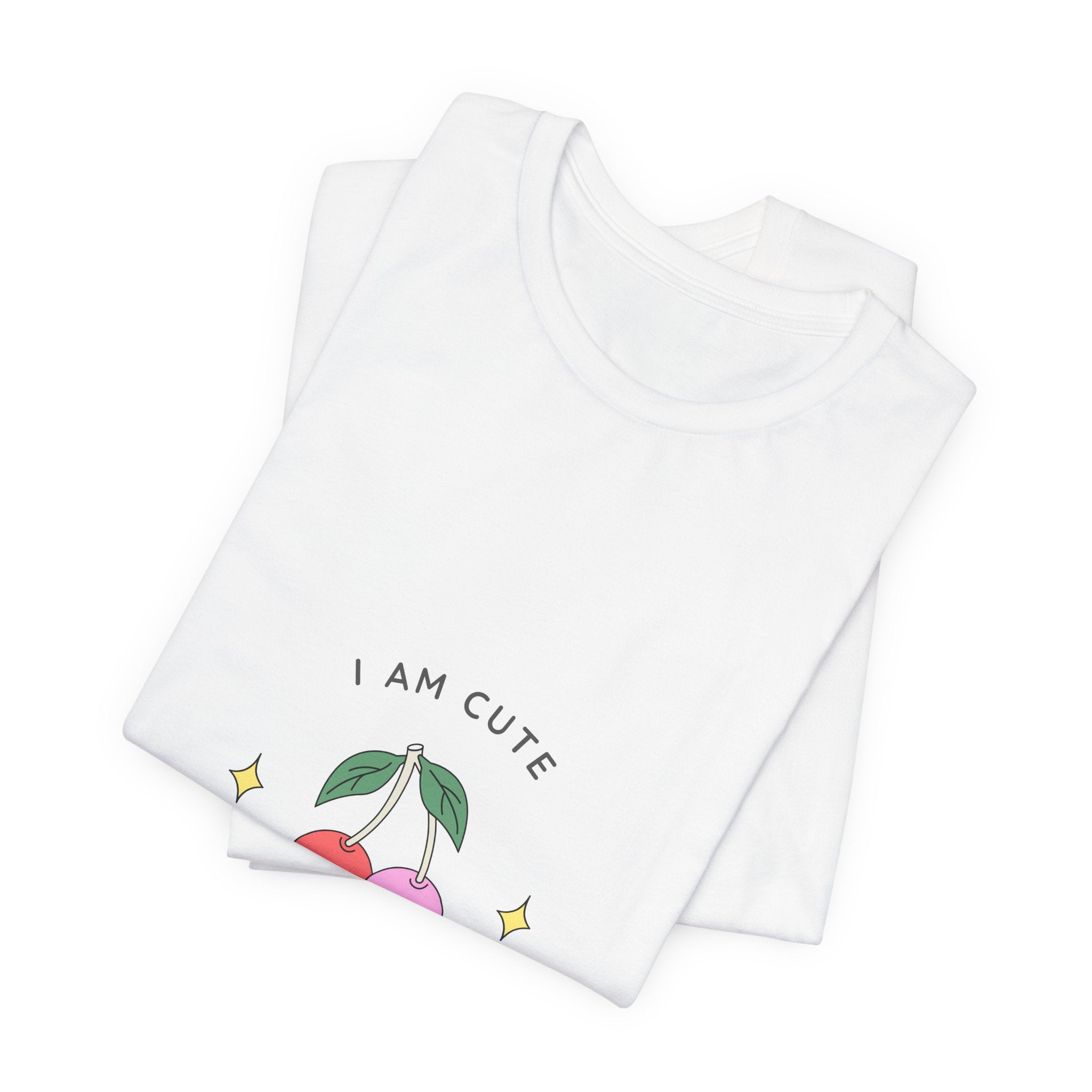 Cute Cherries Graphic Tee — "I Am Cute, You're Cute" Cute Fruit T-Shirt