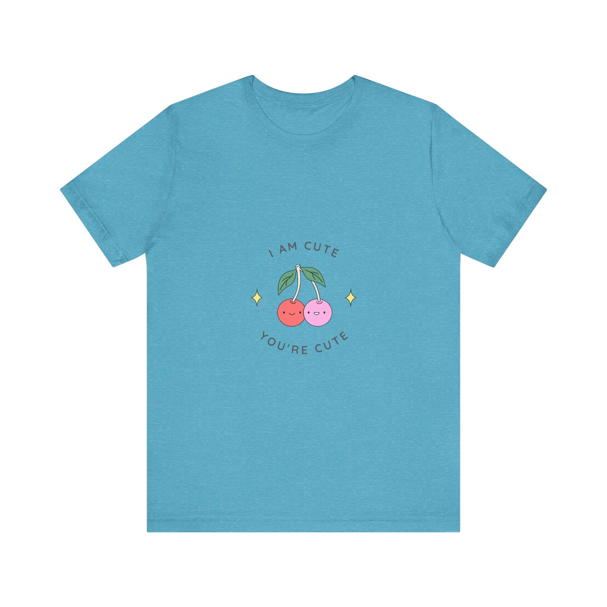 Cute Cherries Graphic Tee — "I Am Cute, You're Cute" Cute Fruit T-Shirt