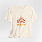 Manifest It Tee — Positive Affirmation Graphic T‑Shirt