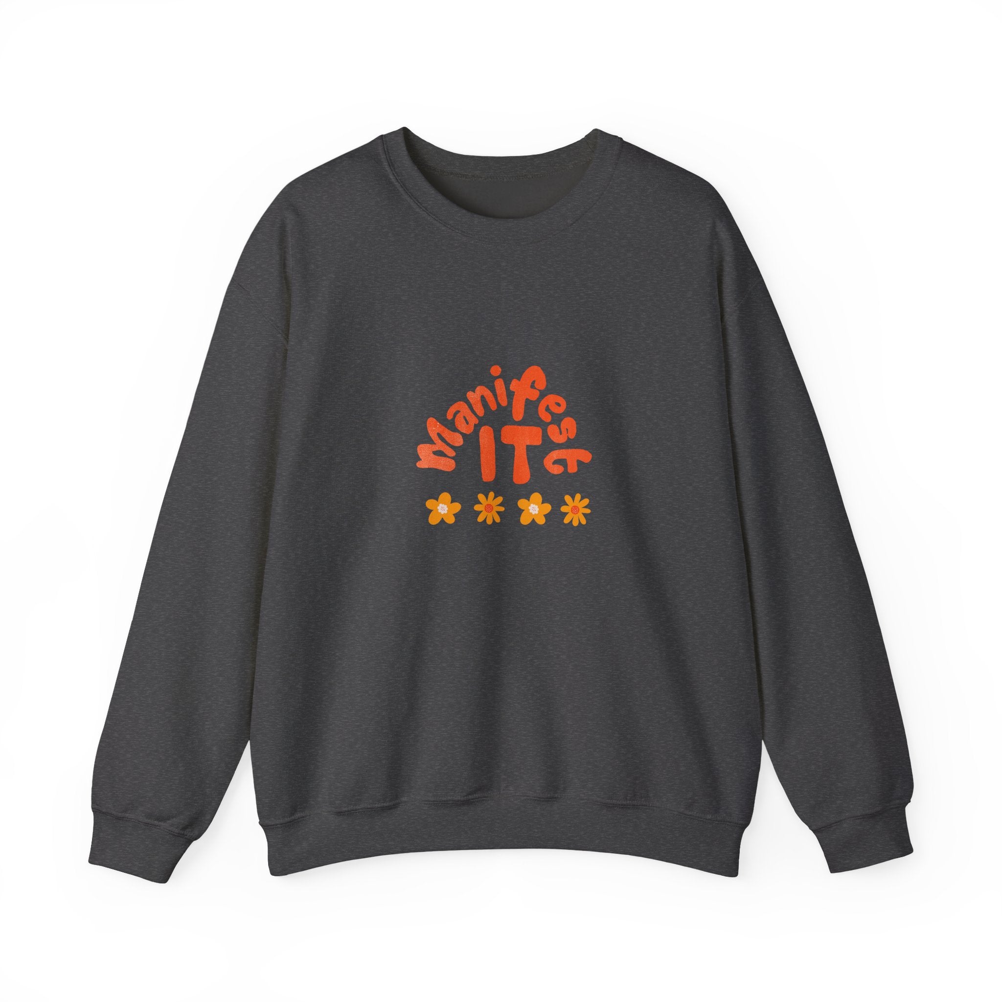 Manifest It Sweatshirt — Retro Flower Graphic Crewneck