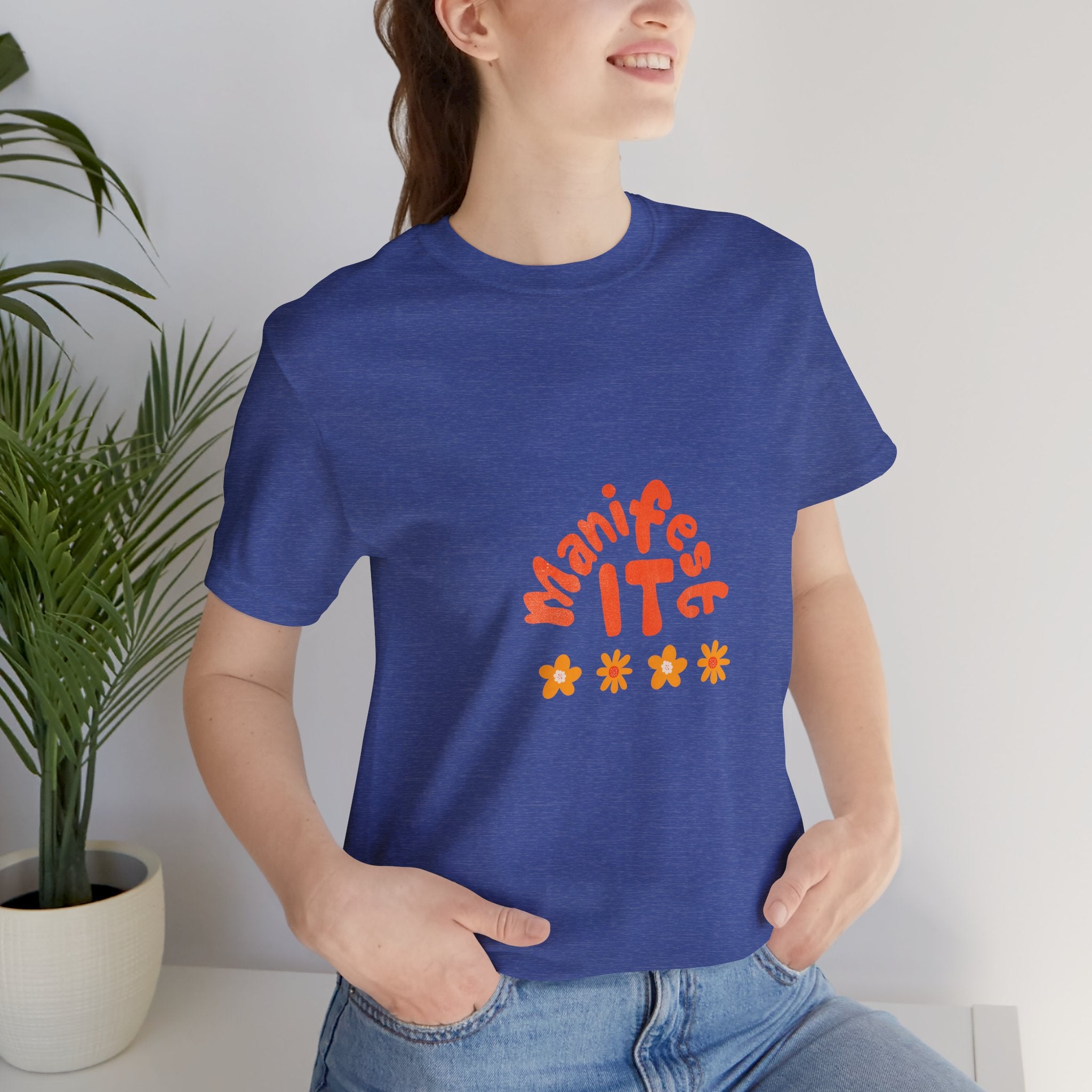Manifest It Tee — Positive Affirmation Graphic T‑Shirt