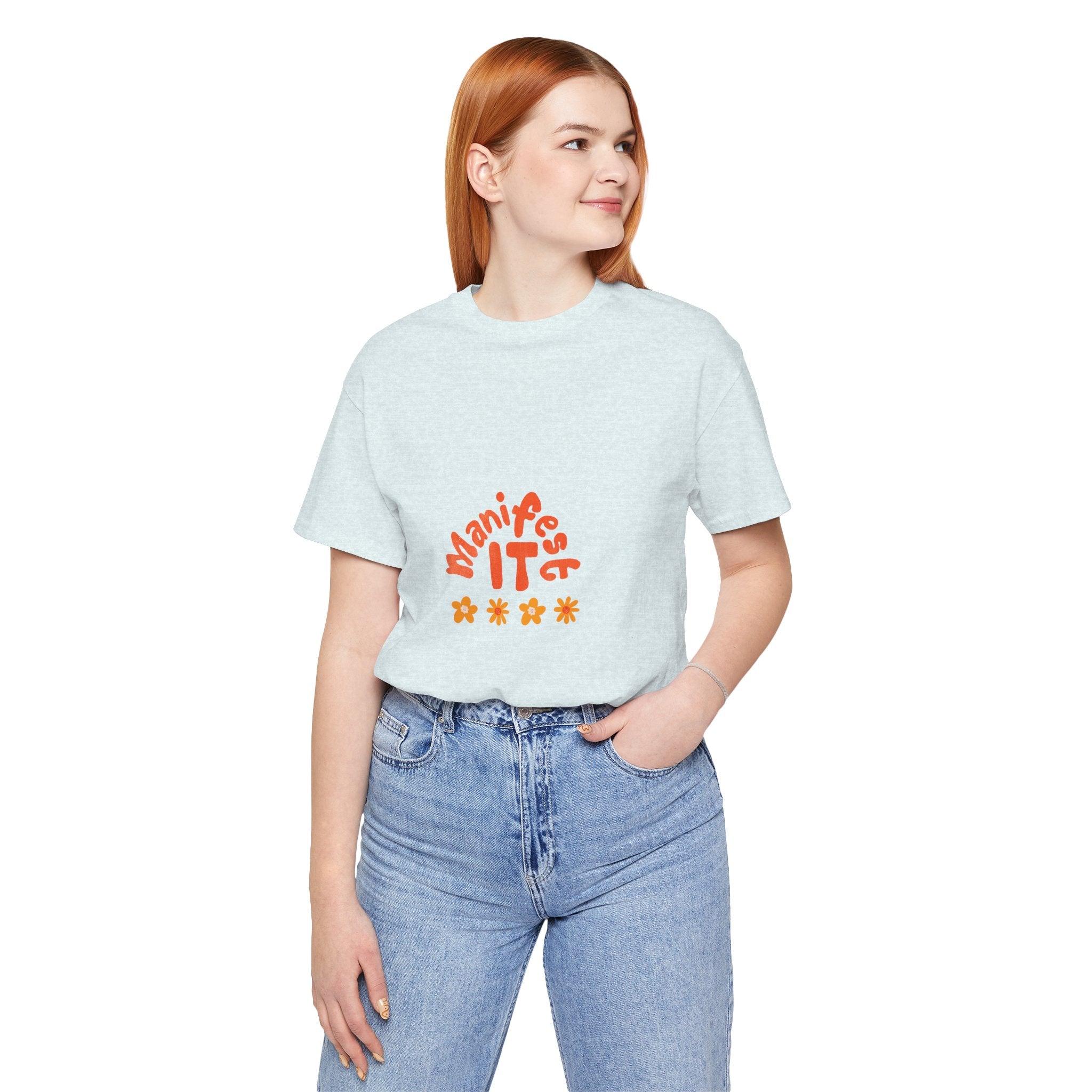 Manifest It Tee — Positive Affirmation Graphic T‑Shirt