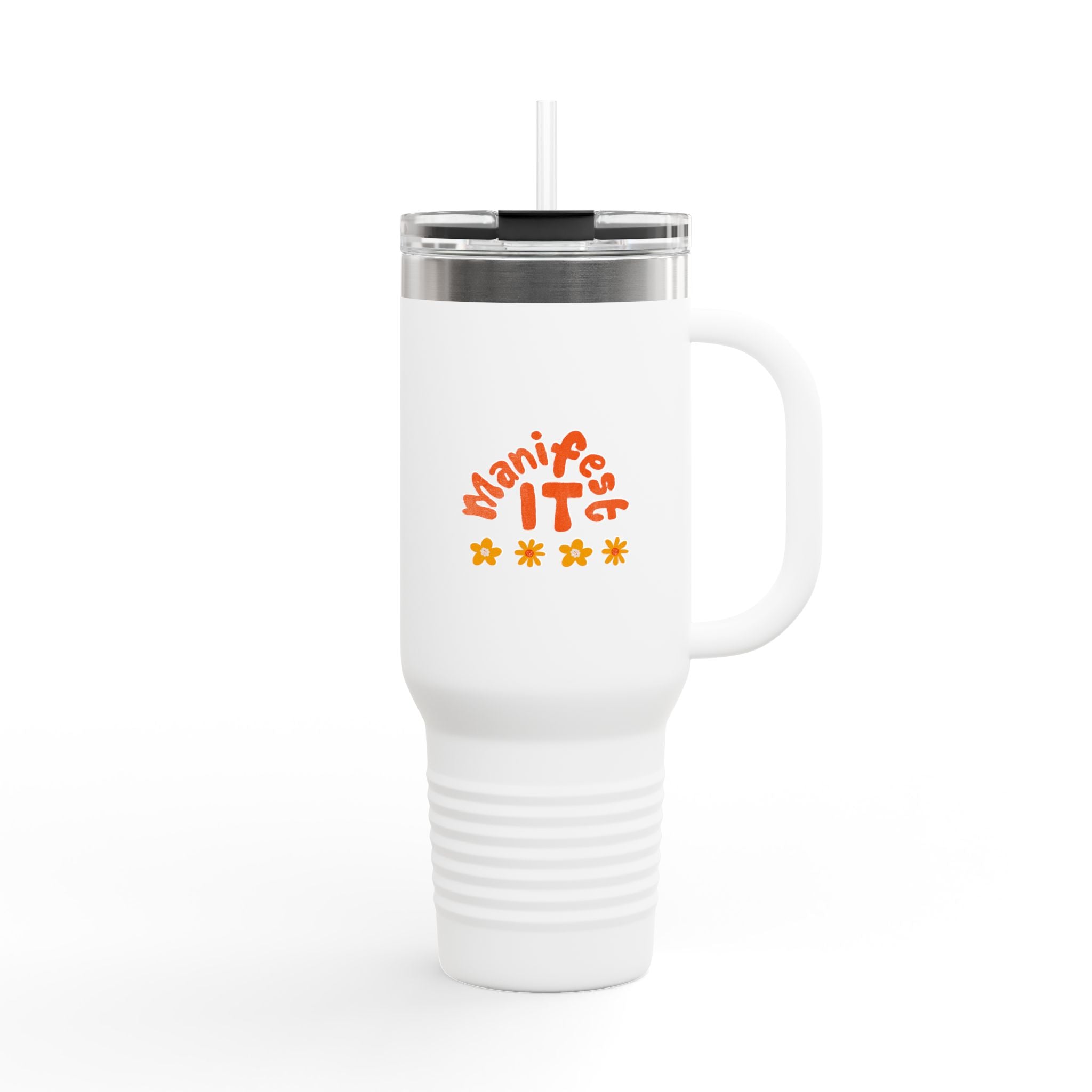 Insulated Travel Mug — "Manifest It" 40oz Tumbler with Lid & Straw