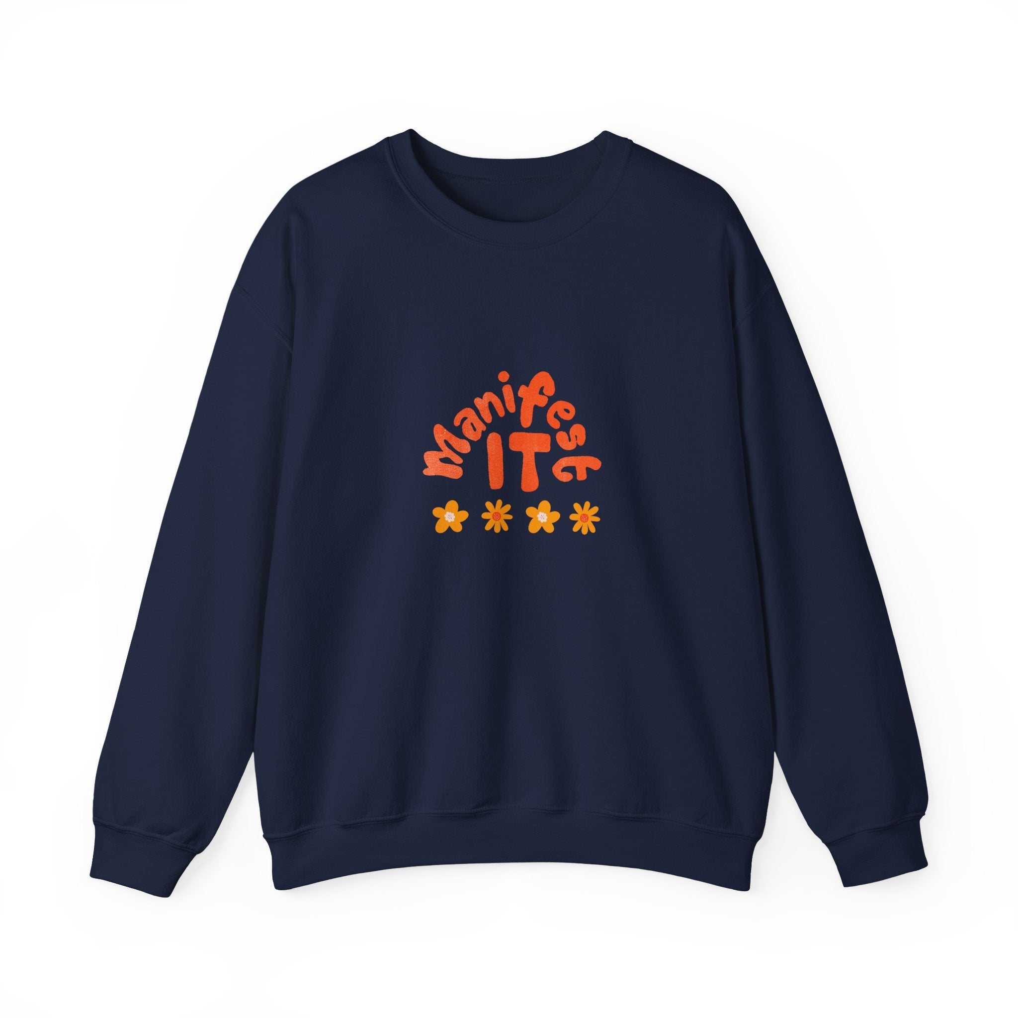Manifest It Sweatshirt — Retro Flower Graphic Crewneck