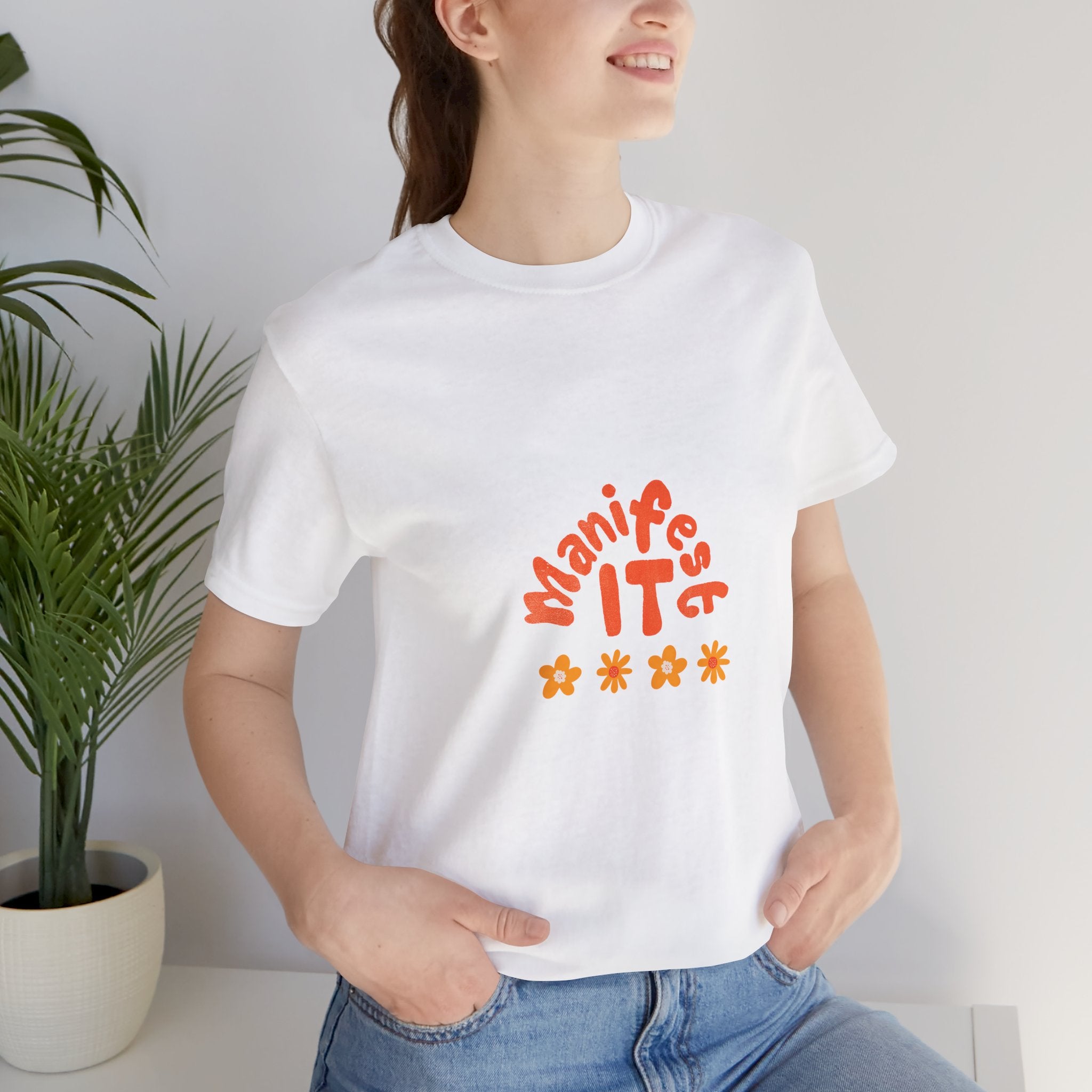 Manifest It Tee — Positive Affirmation Graphic T‑Shirt